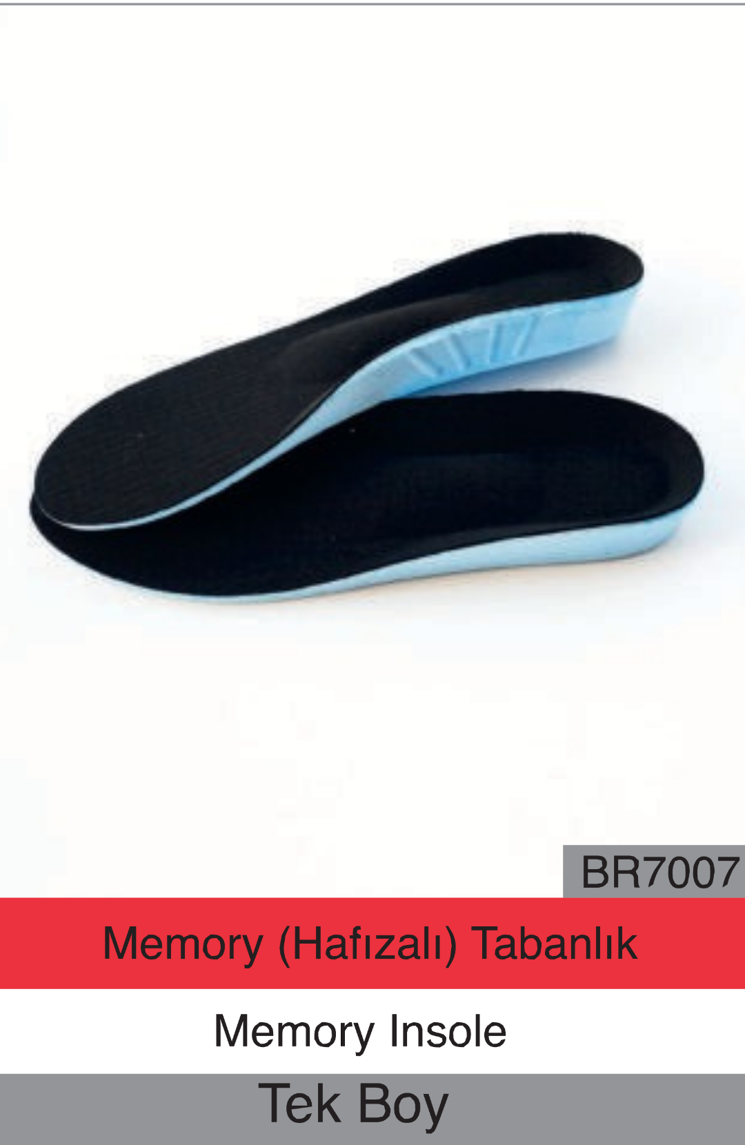 Memory (Hafızalı) Tabanlık BR7007