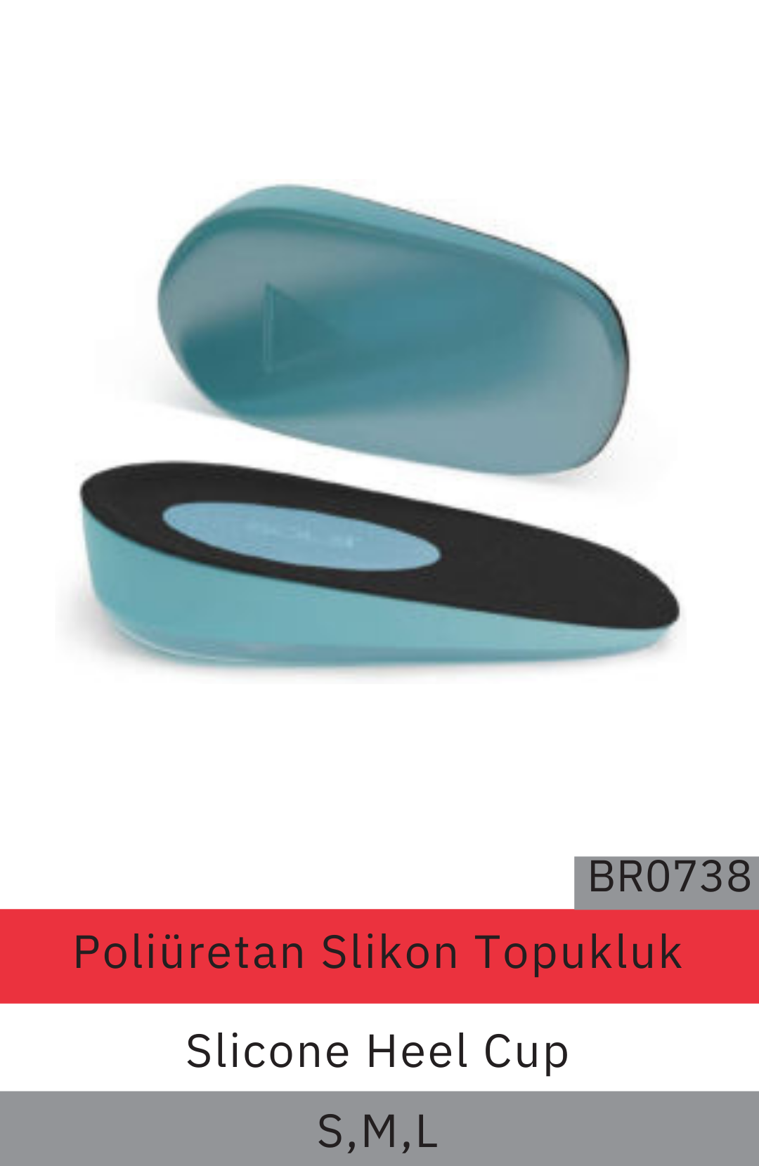 Poliüretan Silikon Topukluk BR0738